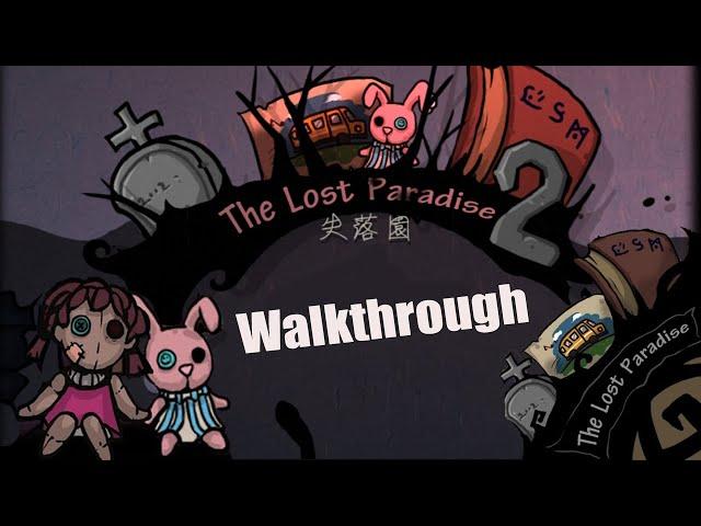 The Lost Paradise 2 - Escape game Walkthrough