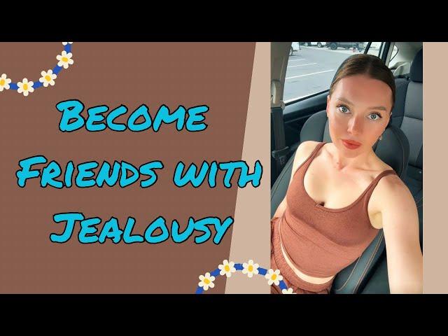 Make Jealousy Your Ally