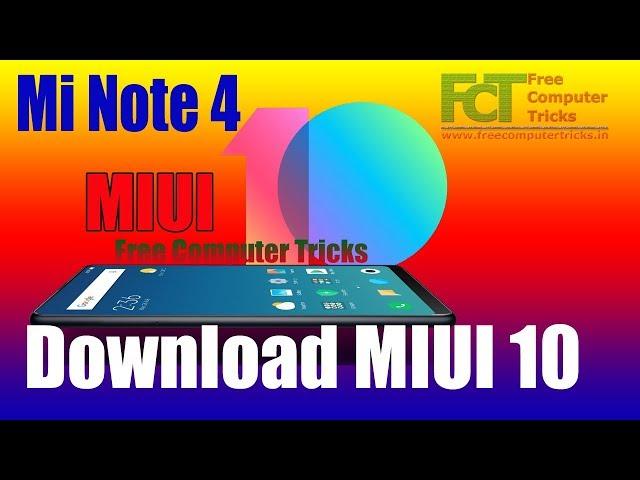 Download MIUI 10 ROM For Redmi Note 4 - EDL/Fastboot ROM & Recovery ROM