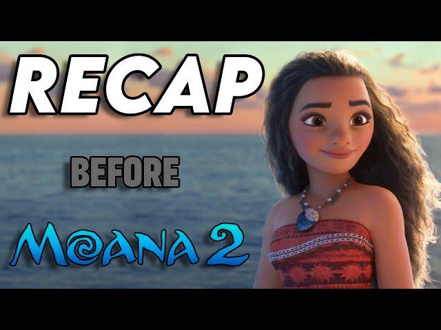 Moana Recap | Everything You Need To Know Before Moana 2 Explained