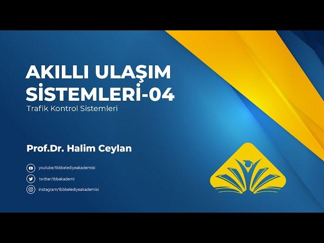 Akıllı Ulaşım Sistemleri - 04