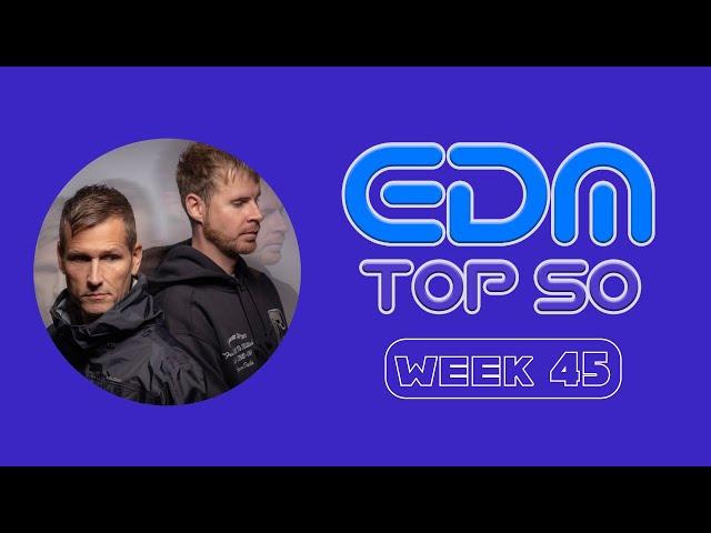 EDM Top 50 Chart / Week 45 (2024)