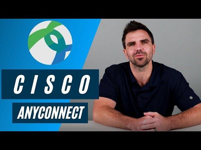 Cisco AnyConnect