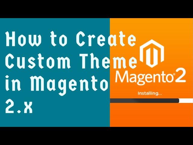 Magento 2 theme development tutorial 1 | How to make Custom Theme in Magento 2.x | #magento2