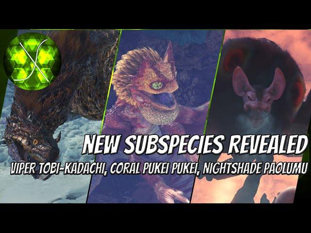 MHW Iceborne: New Subspecies Revealed! Viper Tobi-Kadachi, Coral Pukei Pukei, Nightshade Paolumu