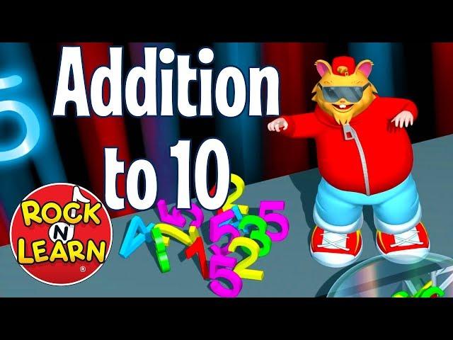 Learn to Add up to 10 | Addition Rap