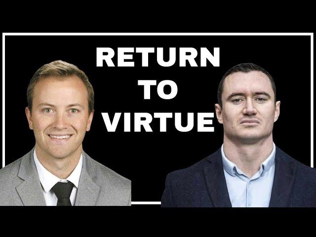 Hope: The Return to Virtue Podcast 10