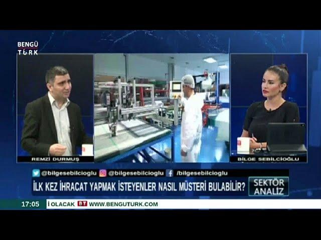 İLK KEZ İHRACAT YAPMAK İSTEYENLER NASIL MÜŞTERİ BULABİLİRLER- REMZİ DURMUŞ