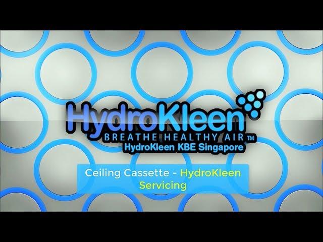 Hydrokleen Ceiling Cassette Aircon Servicing - KBE Singapore