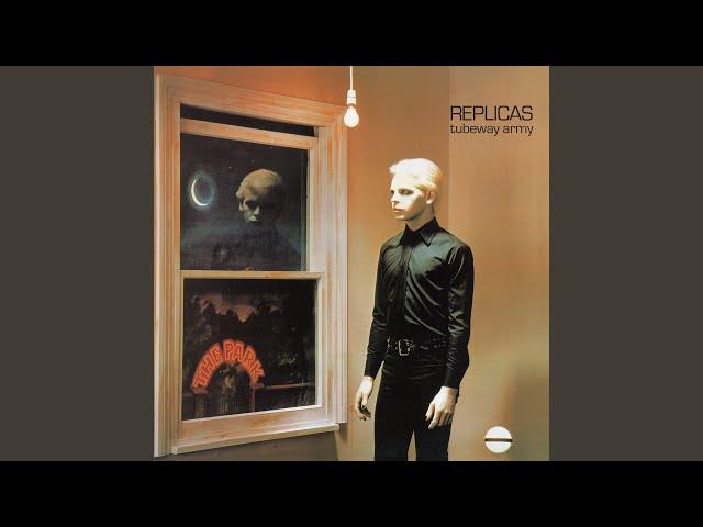 Replicas (1998 Remaster)