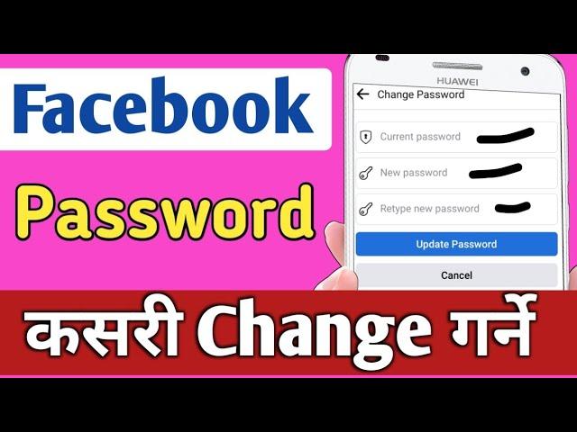 How To Change Facebook Password 2021 || Facebook Ma Password Kasari Channge Garne Nepali