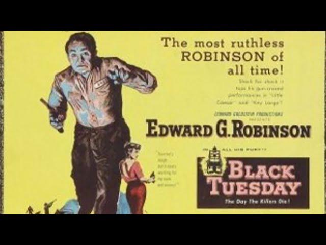 Black Tuesday I American crime Drama Film Noir 1954 I Edward G. Robinson,Jean Parker, Peter Graves