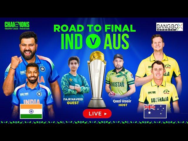 Live: IND VS AUS | ICC CT-25 with Qazi & Fajr | #CT25 #AUSvsind  #icc #INDVSAUS | #championstrophy