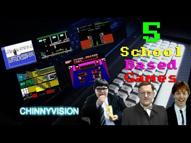 ChinnyVision - Ep 458 - Five Games Based In School