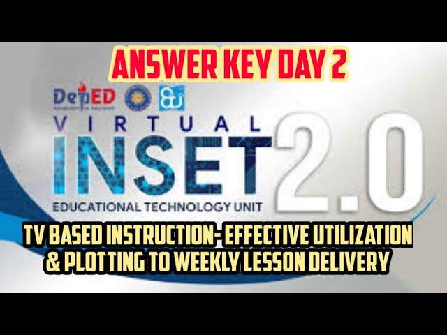 VINSET 2.0 Day 2 TV Based Instruction- Effective Utilization and Plotting to Weekly Lesson Delivery