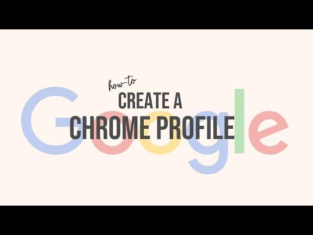 How to Create a Google Chrome Profile | working with multiple clients