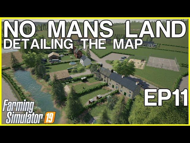 FS19 - No Mans Land | FARM BUILD | Timelapse | Episode 11