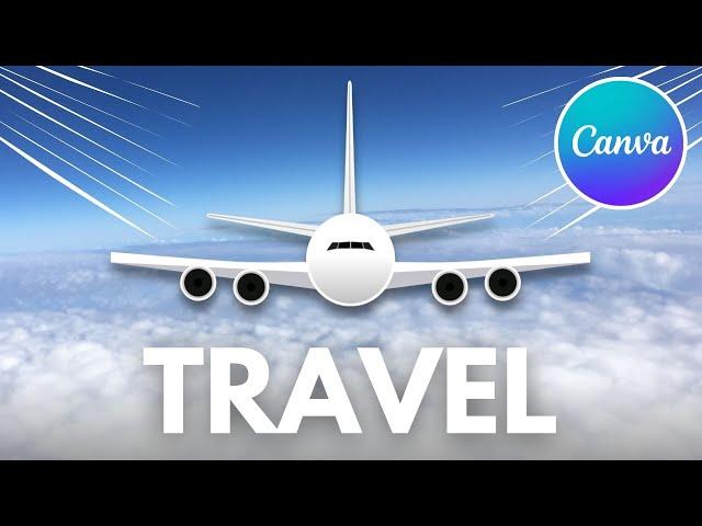 Travel Intro Animation using Canva - Canva Animated Intro Tutorial