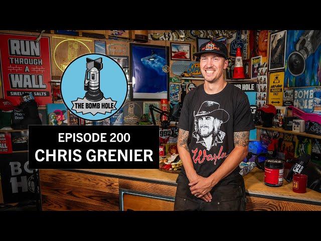 Chris Grenier | The Bomb Hole Episode 200