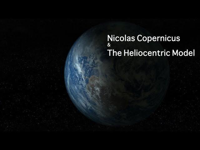 Copernicus And The Heliocentric Model