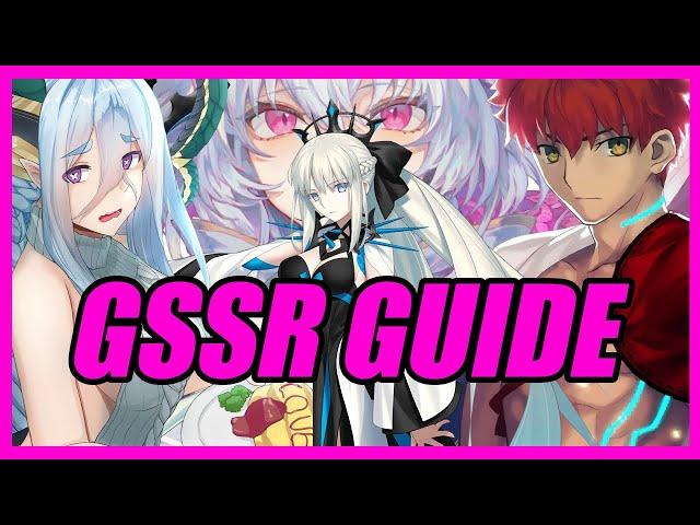 GSSR Guide (Fate/Grand Order)