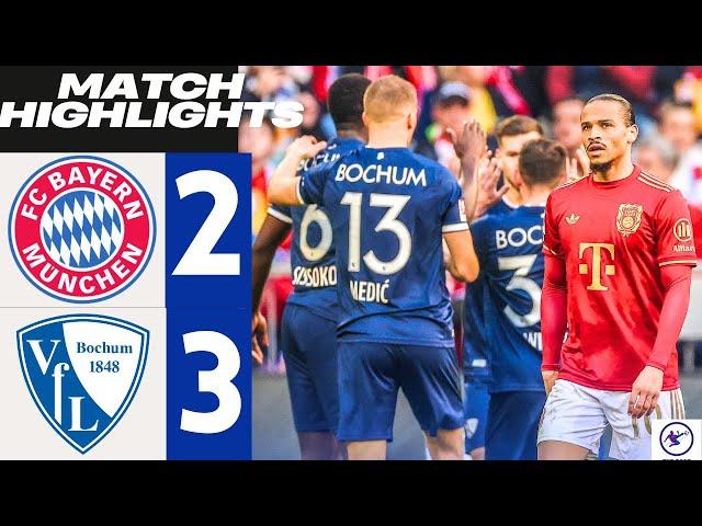 HIGHLIGHTS - Bayern Munich vs Bochum 2-3 | All Goals & Extended Highlights | Bundesliga