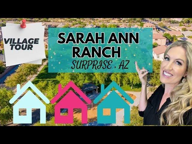 Sarah Ann Ranch Homes for Sale| Village Tour| Surprise AZ