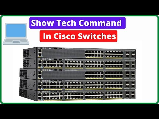 How to use Show Tech Command in Cisco Switches #cisco #switch #ITWALA #commands