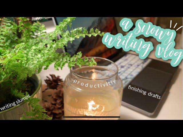 writing slumps, [counter]productivity, and FINISHING THE DRAFT || an honest, snowy writing vlog ️