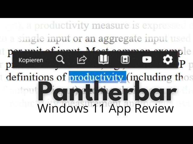 Pantherbar [Windows 11] App Review | A Very Simple Yet Advanced Context Tool