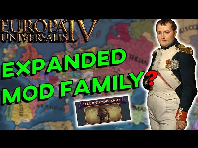 EU4 - The Expanded Mod Family Needs To Be Stopped!