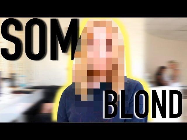 SOM KRÁTKOVLASÁ BLONDÍNA