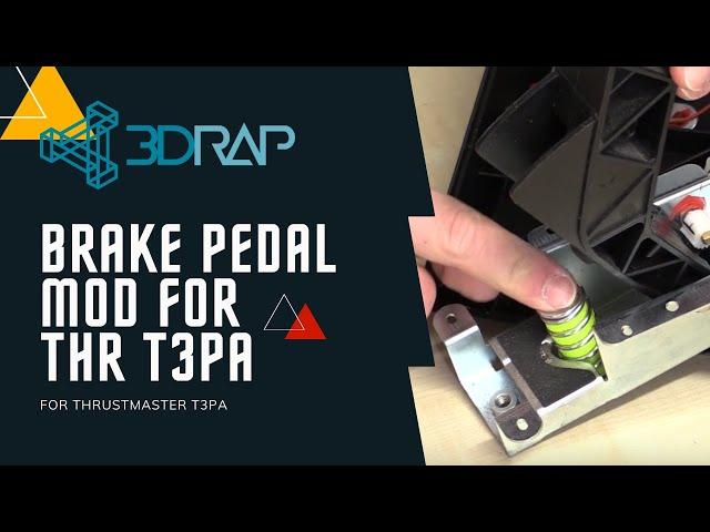 Brake Pedal MOD for Thrustmaster T3PA