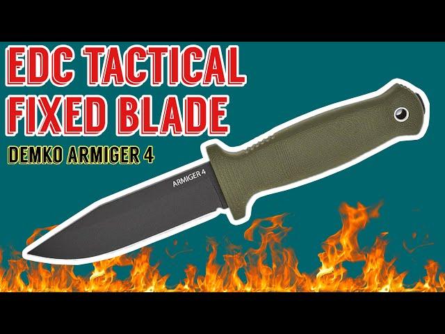 Best Budget EDC Tactical Fixed Blade? Demko Armiger 4 | EDC, Outdoors, and Self Defense?