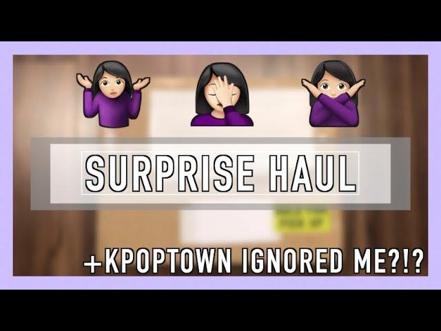 SURPRISE KPOP ALBUM HAUL!! ( + KPOPTOWN RANT‍️)