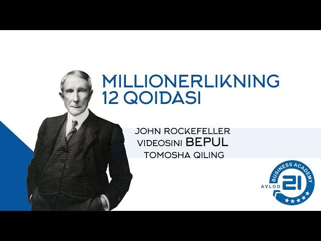 Boylik haqidagi 12 qoida. John Rockefeller