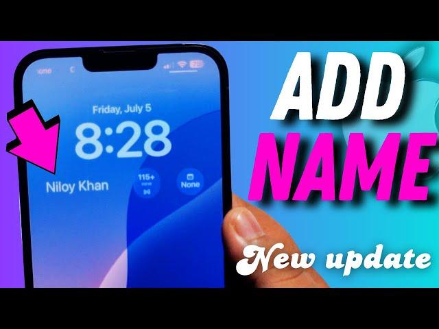 How to Add Name to iPhone Lock Screen (2024)