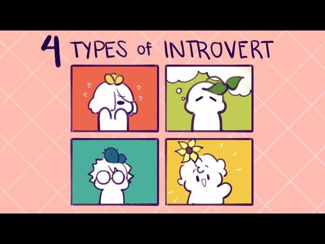 The 4 Types of Introvert - Which one are you?