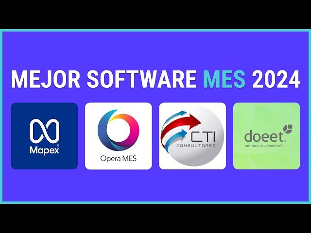 Mejores Software MES de 2024: Aumenta la Eficiencia Industrial!