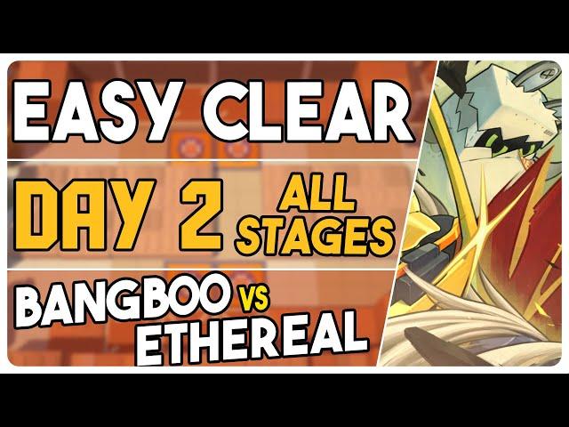 Day 2 All Stages | Bangboo VS Ethereal |【Zenless Zone Zero】