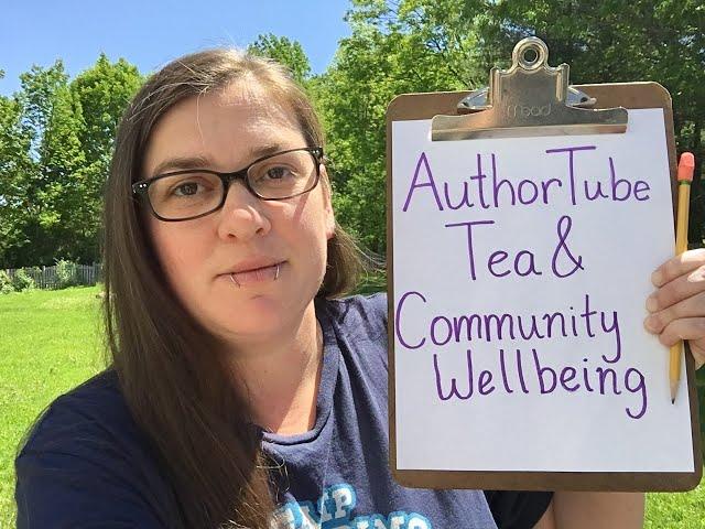 AuthorTube Tea, #ARCsarefree, and Community Wellbeing