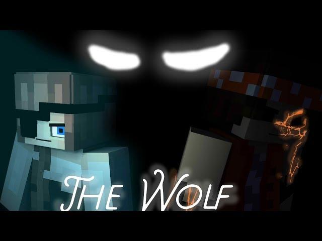 The Wolf by SIAMÉS (Remix/Cover by CG5) (Mine-Animation)