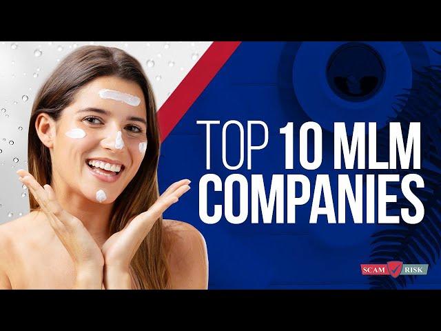 TOP MLM Companies 2021 - The BEST MLM Company To Join 2021