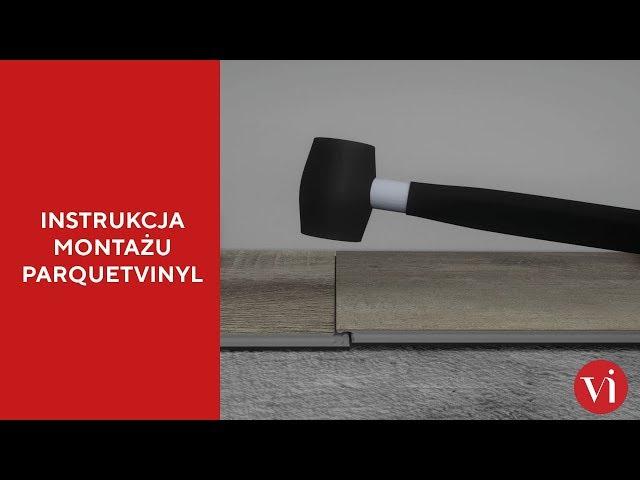 Instrukcja montażu ParquetVinyl