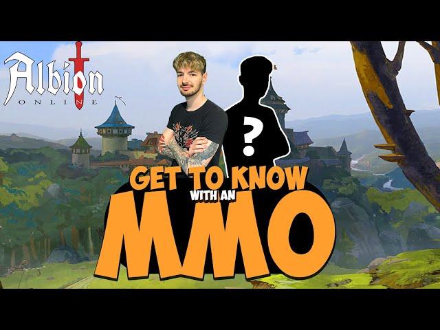 GET TO KNOW WITH AN MMO! - ALBION ONLINE /W A SPECIAL GUEST [EPISODE 1]