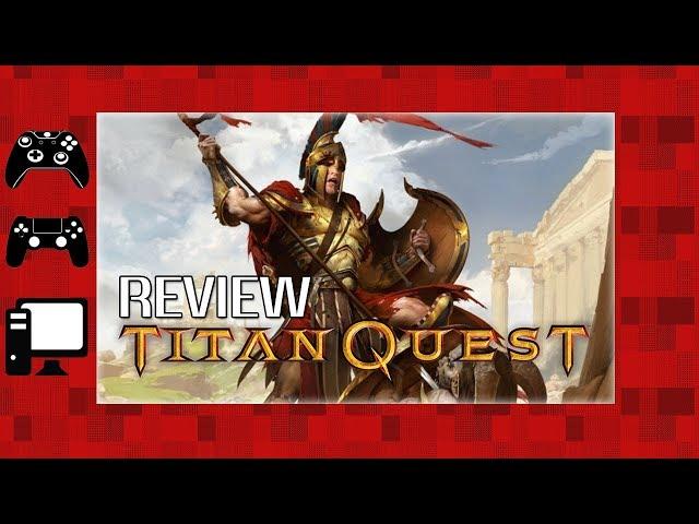 TITAN QUEST PS4/XBOX ONE - ANY GOOD!? | Review [2018]