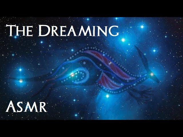 Australian Aboriginal Mythology - The Dreaming (ASMR Stories for Sleep)