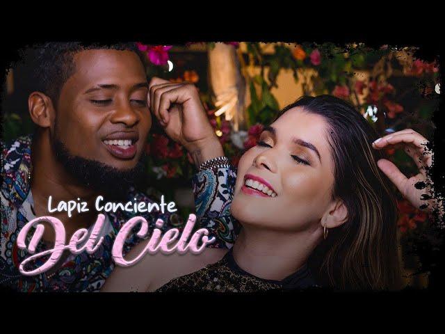 Lapiz Conciente - Del Cielo (Video Oficial)