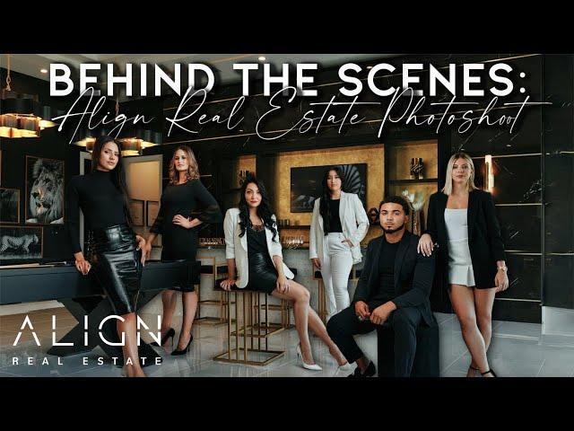 BEHIND THE SCENES: Meet the ALIGN Real Estate Team