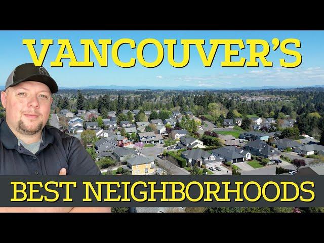 Best Neighborhoods in Vancouver, WA